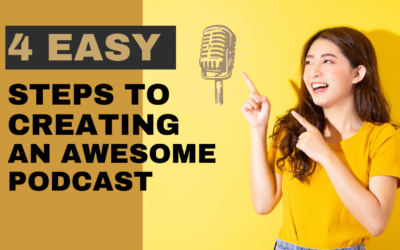 4 Easy Steps to Starting an Awesome podcast  